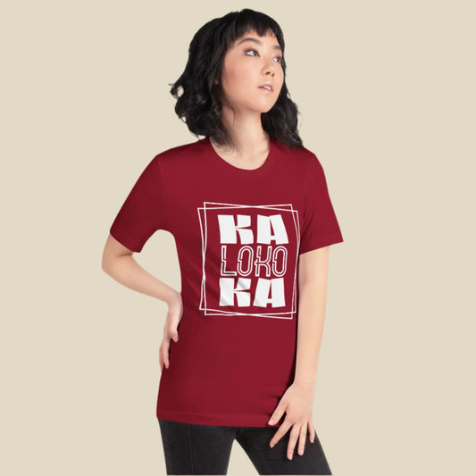 T-shirt featuring 'Kaloka Ka' in bold geometric text with a layered frame design, part of PINOY TRIBO™'s Filipino-inspired apparel collection.