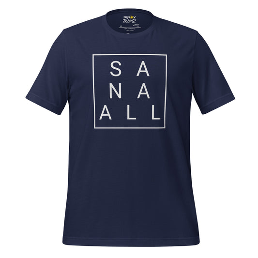 Sana All boxed minimalist graphic t-shirt featuring a clean and modern typography design, inspired by Filipino culture and Pinoy humor.