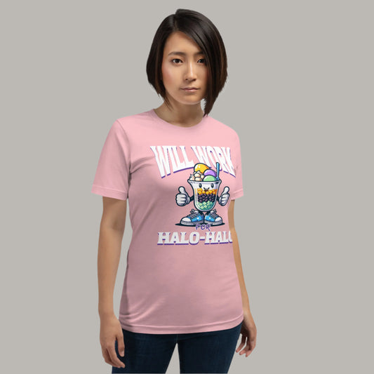 Will Work for Halo-Halo graphic t-shirt featuring a cute, smiling halo-halo dessert character with sneakers and thumbs up, styled in a fun and colorful Filipino-inspired design.