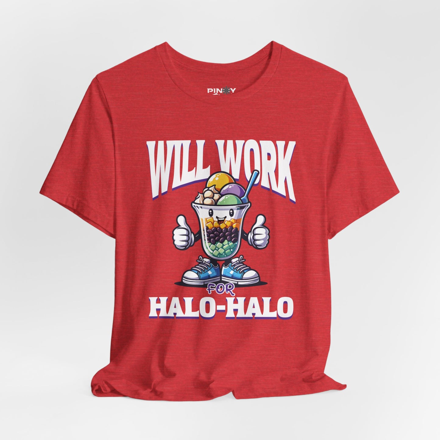 Will Work for Halo-halo Tee