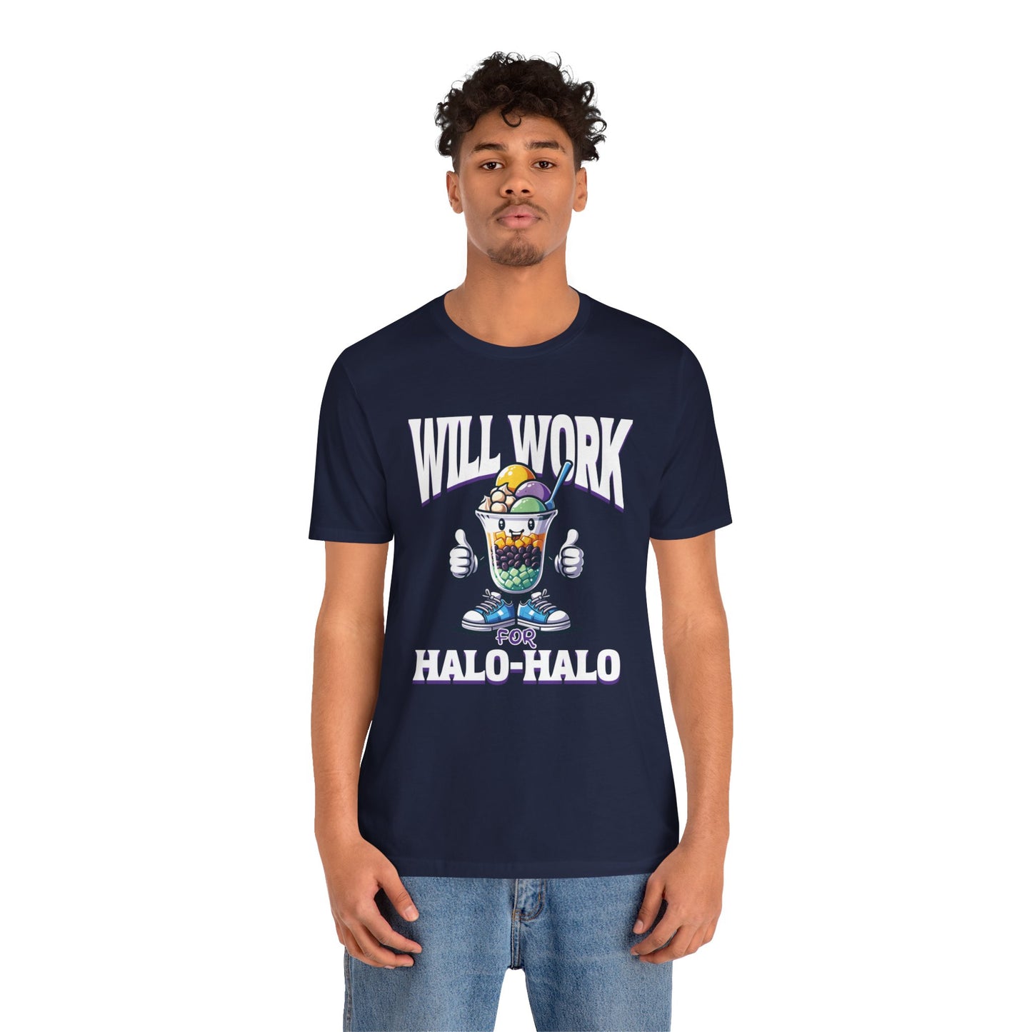 Will Work for Halo-halo Tee