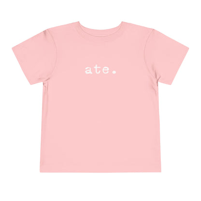 Ate Typewriter Text Toddler Tee