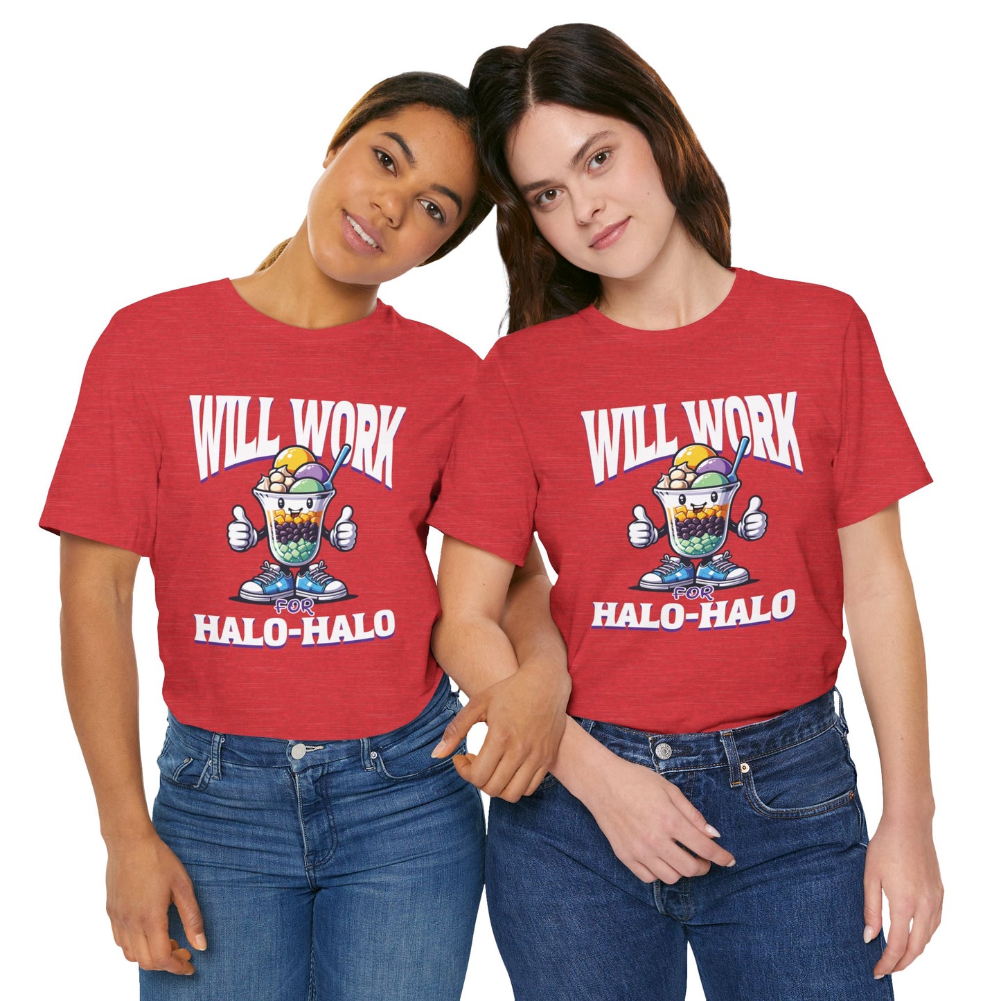 Will Work for Halo-halo Tee (W)