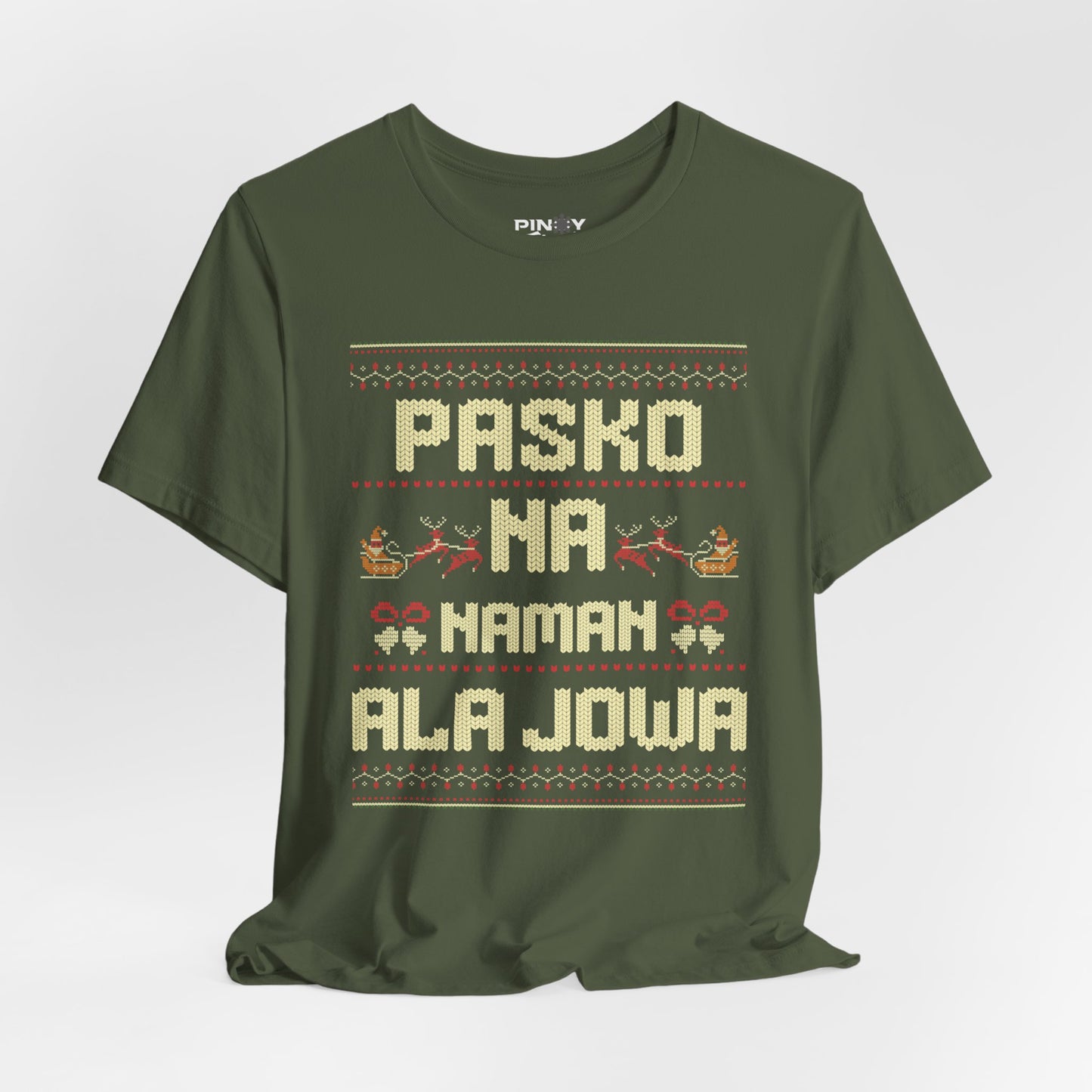 Pasko Na Naman Ala Jowa Tee  (LIMITED Time Only)