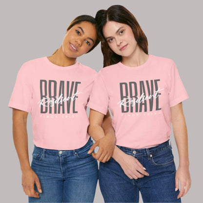 Brave &  Resilient Tee (W)