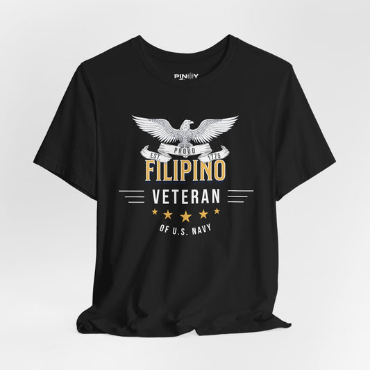 Proud Filipino Veteran US Navy Tee