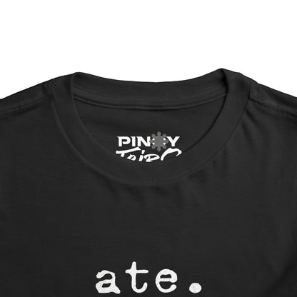 Ate Typewriter Text Toddler Tee