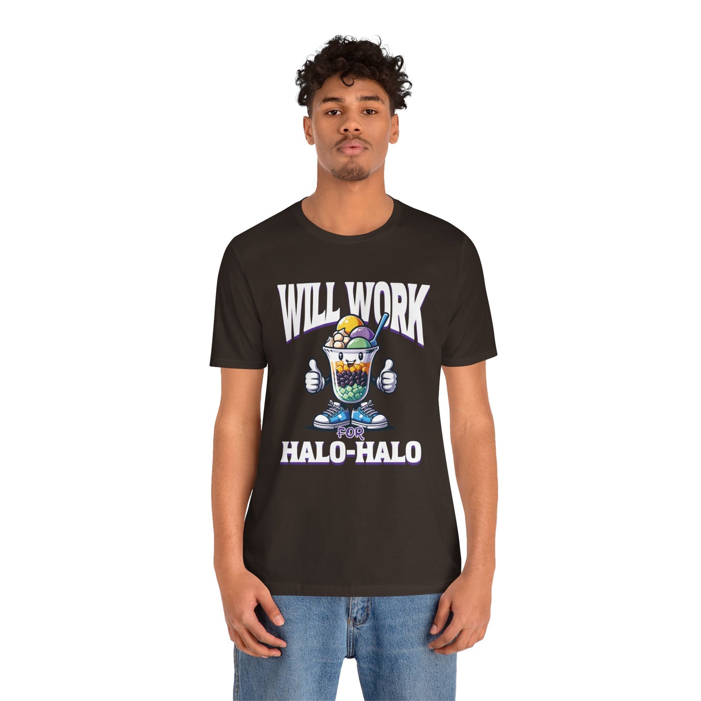 Will Work for Halo-halo Tee