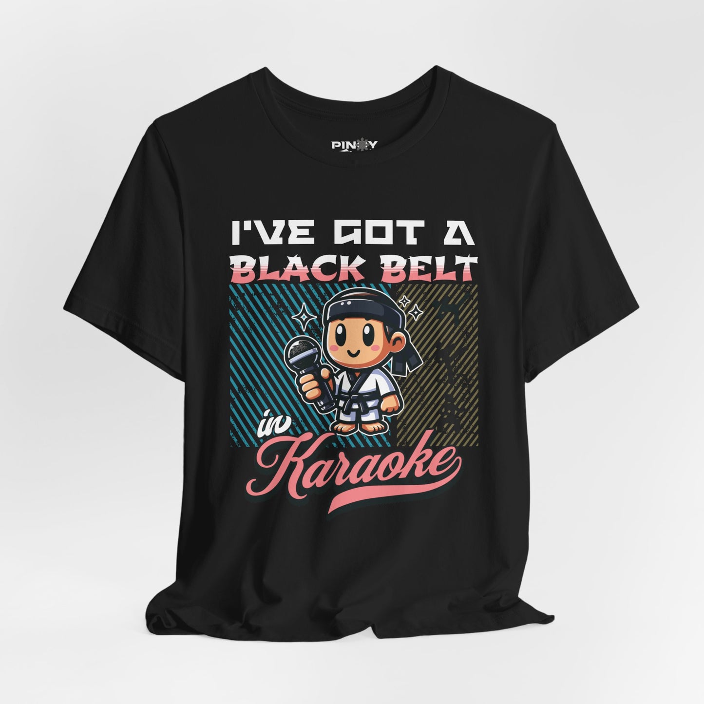 I've got a Black Belt in Karaoke Tee