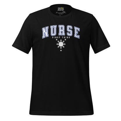 T-shirt with 'Nurse' in collegiate-style text, the words 'Pinoy Tribo,' and a Filipino sun and stars design, part of PINOY TRIBO™'s Filipino-inspired apparel collection.