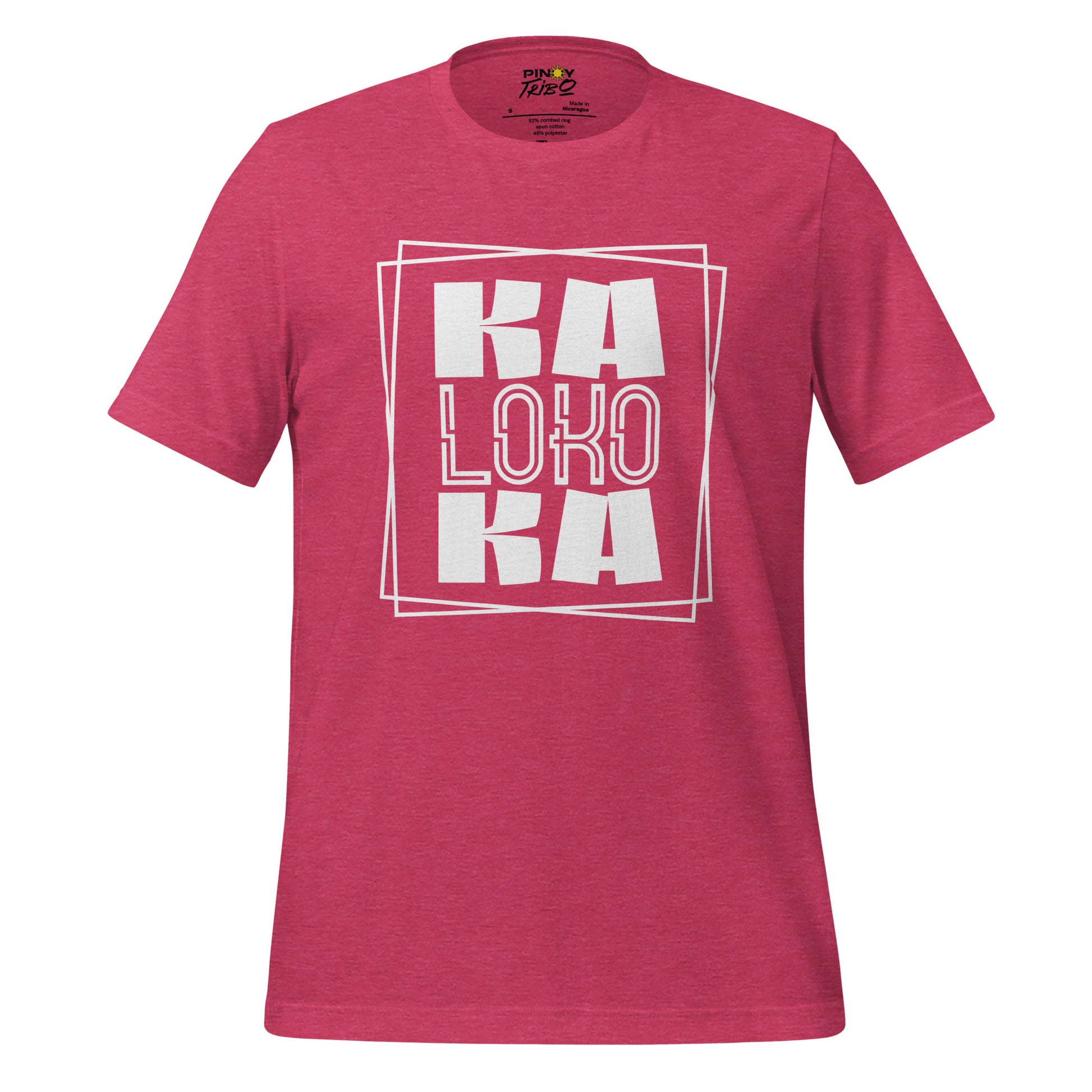 T-shirt featuring 'Kaloka Ka' in bold geometric text with a layered frame design, part of PINOY TRIBO™'s Filipino-inspired apparel collection.